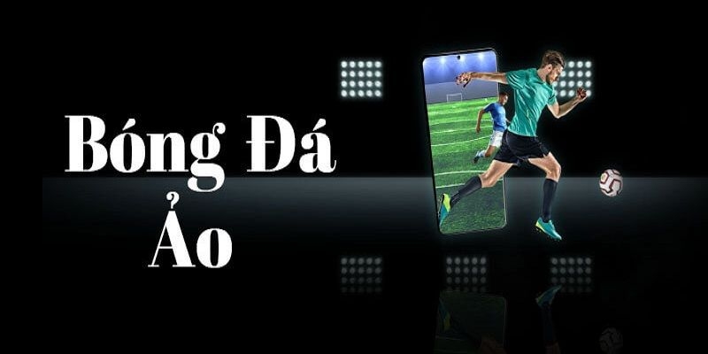 Kèo bóng đá ảo là xu hướng mới của cá cược WW88