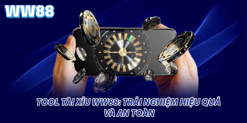 Tool tài xỉu WW88